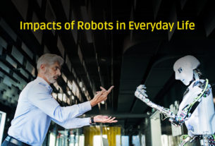 Impacts of Robots in Everyday Life