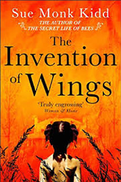 The Invention of Wings by Sue Monk Kidd