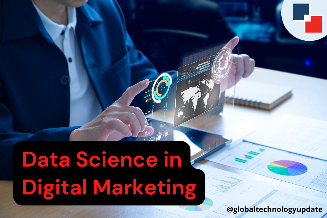 Data Science in Digital Marketing