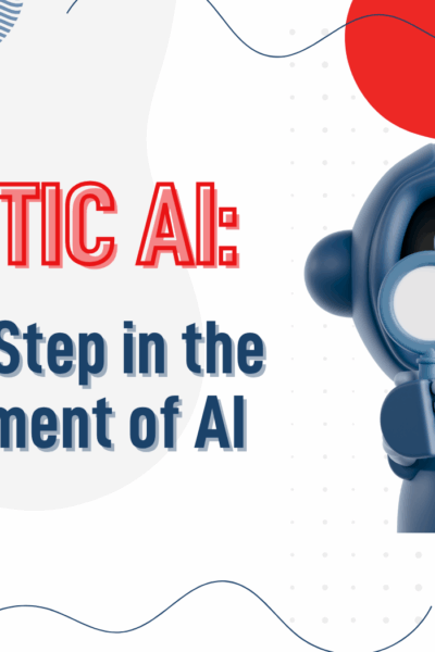 agentic-ai-the-next-step-in-the-development-of-ai